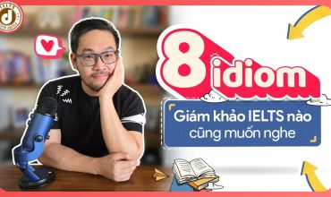 8 cụm từ idioms IELTS Speaking cho Study, Work, Weekends, Hobbies, Accommodation và Describe a Person, kèm nghĩa, ví dụ và lỗi cần tránh.