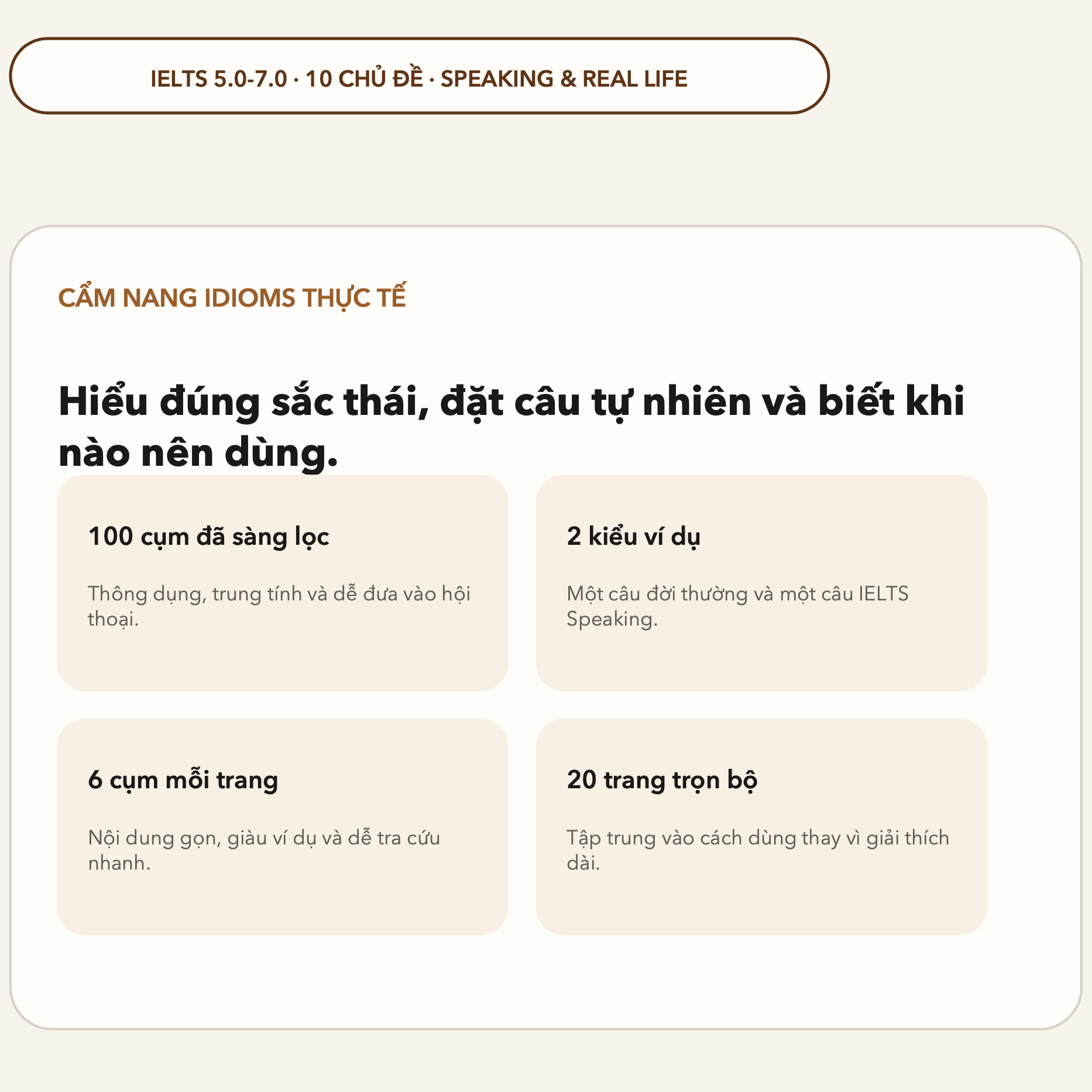 Cẩm nang 100 idioms tiếng Anh thông dụng có ví dụ IELTS Speaking