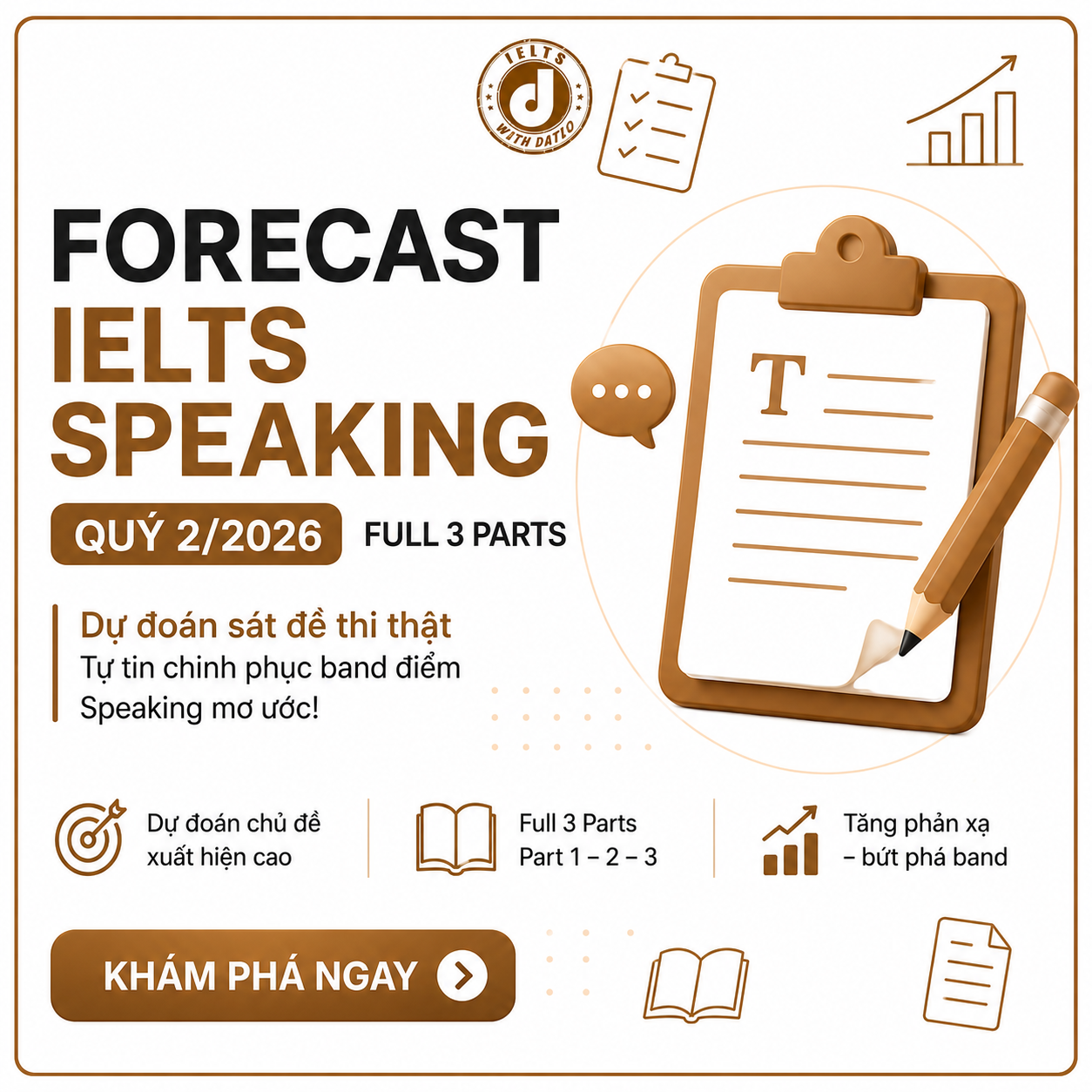 Forecast IELTS Speaking 2026 Quý 2, Full Bộ Đề Speaking Part 1, 2, 3